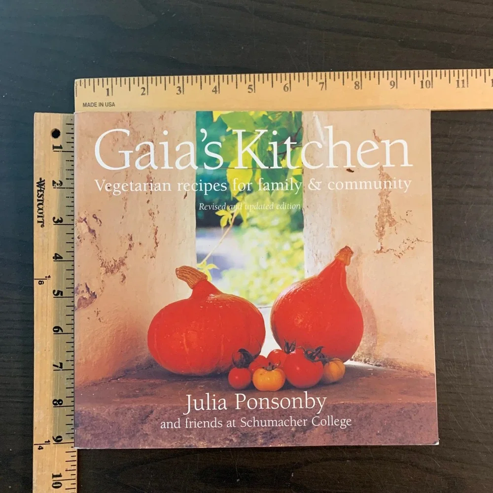 Gaia's Kitchen Julia Ponsonby‎ Vegetarian Recipes Natural Foods Cookbook